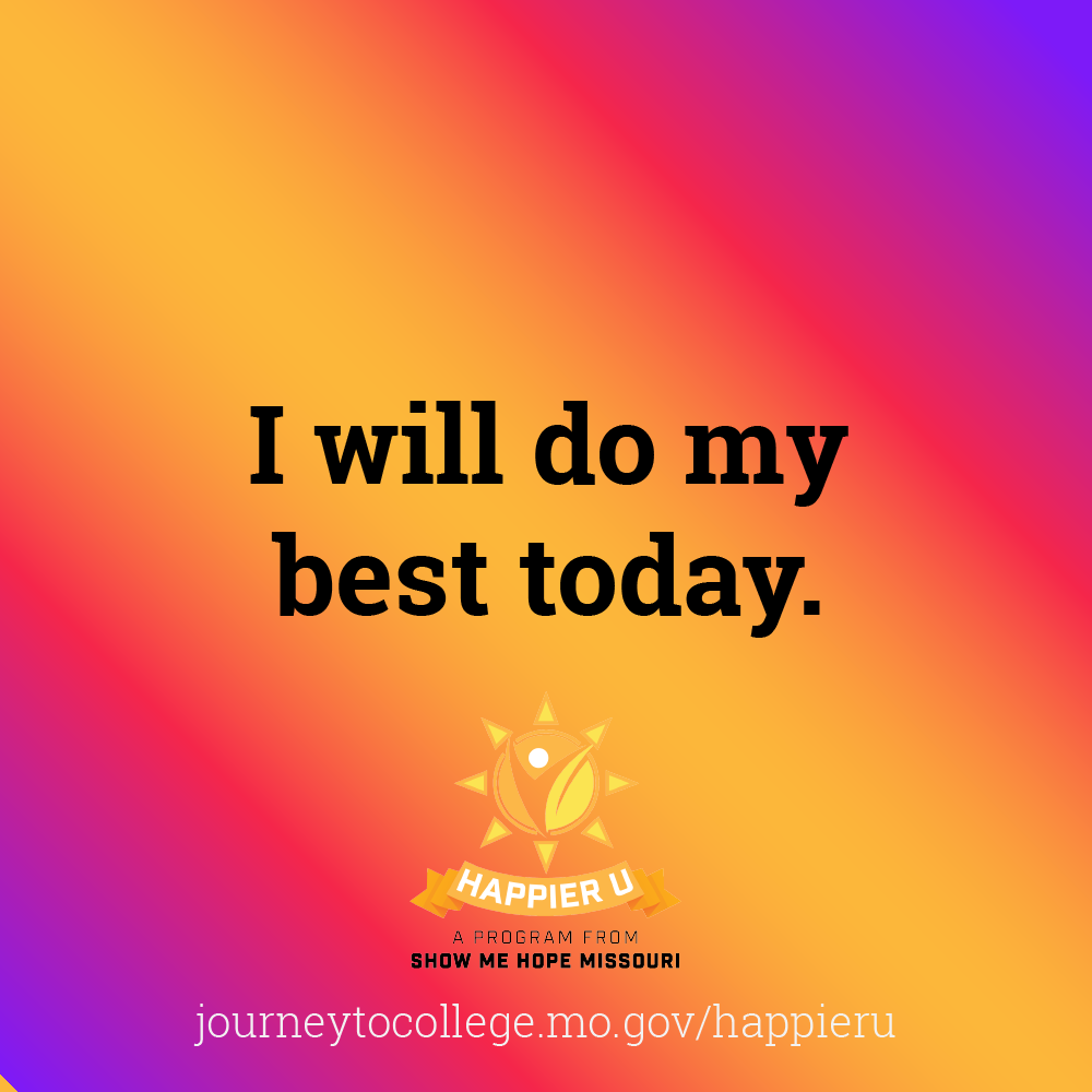 Colorful gradient with the phrase "I will do my best today" in the middle.