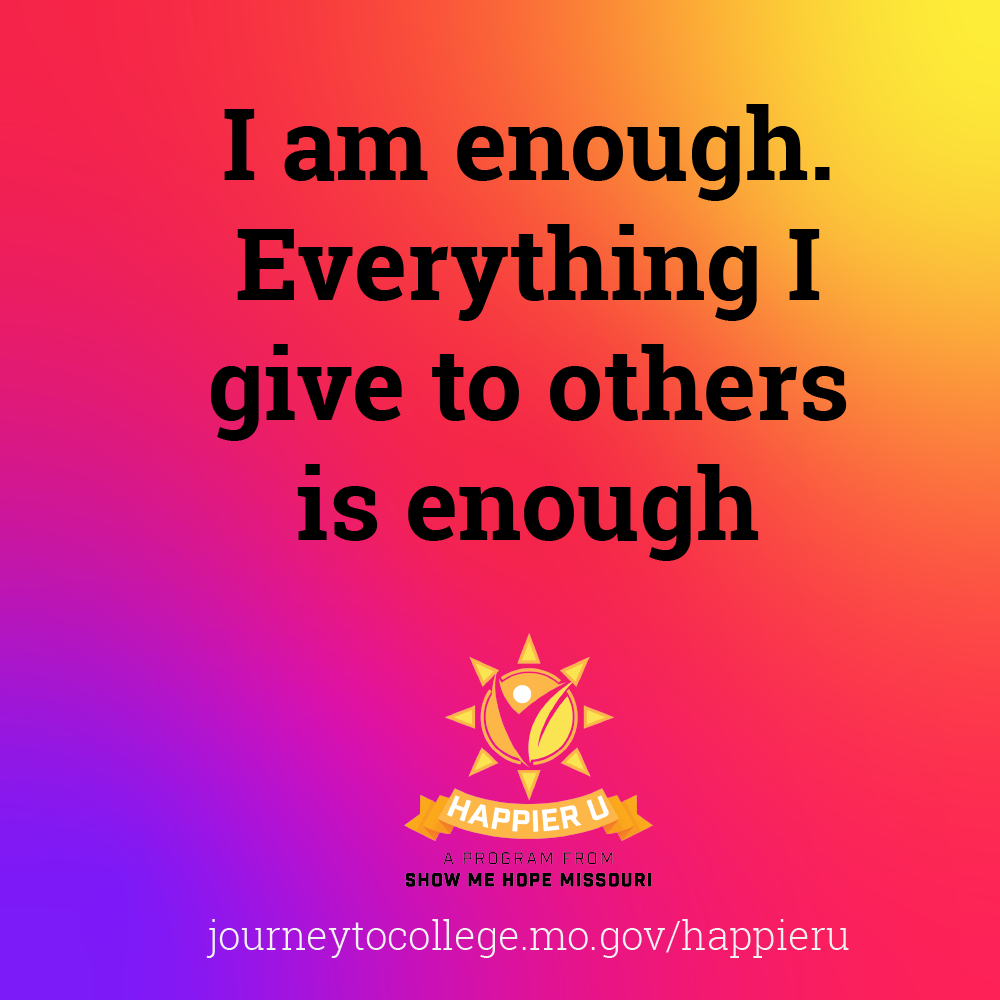 Yellow to Purple gradient with the affirmation "I am enough. Everything I give to others is enough." in the middle.