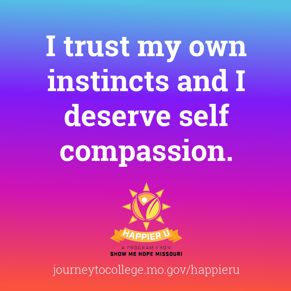 Blue to orange gradient background with the affirmation "I trust my own instincts and I deserve self compassion" written in the foreground