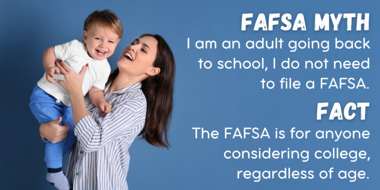 FAFSA Myth and Fact