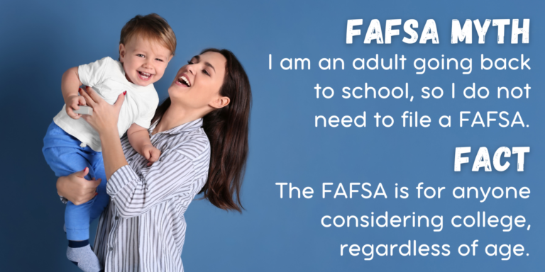 FAFSA Myth and Fact